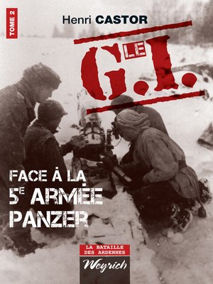 cover image of Le G.I Face à la 5e armée Panzer